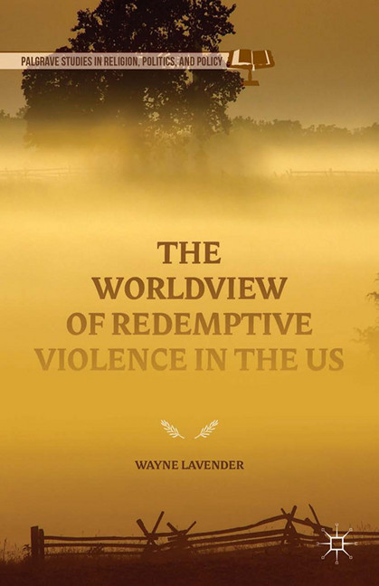 The Worldview of Redemptive Violence in the US main product photo