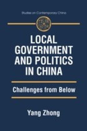 Local Government and Politics in China: Challenges from below main product photo