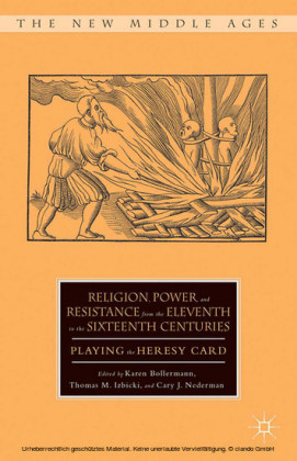 Religion, Power, and Resistance from the Eleventh to the Sixteenth Centuries