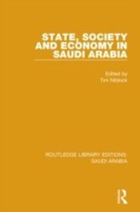 State, Society and Economy in Saudi Arabia (RLE Saudi Arabia) main product photo