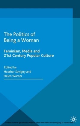 The Politics of Being a Woman