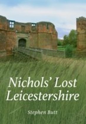 Nichols' Lost Leicestershire main product photo