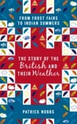 Story of the British and Their Weather