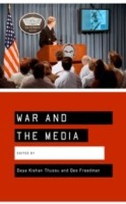 War and the Media