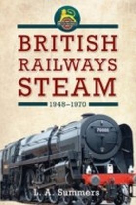 British Railways Steam 1948-1970