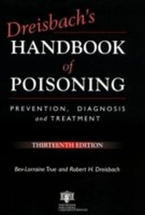 Dreisbach's Handbook of Poisoning
