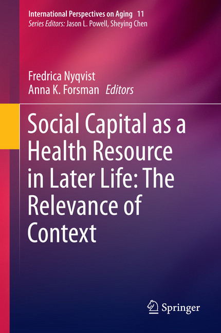 Social Capital as a Health Resource in Later Life: The Relevance of Context main product photo