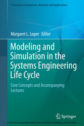 Modeling and Simulation in the Systems Engineering Life Cycle