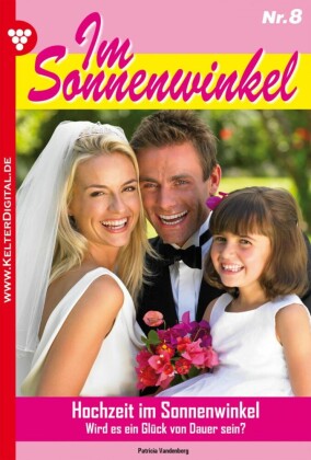 Im Sonnenwinkel 8 - Familienroman