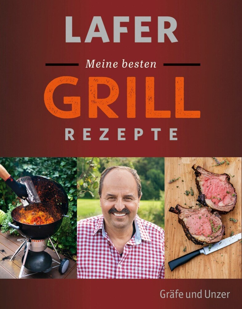 Lafer Meine besten Grillrezepte main product photo