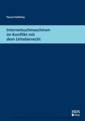Internetsuchmaschinen im Konflikt mit dem Urheberrecht