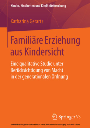Familiäre Erziehung aus Kindersicht