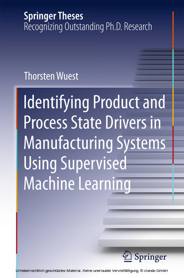 Identifying Product and Process State Drivers in Manufacturing Systems Using Supervised Machine Learning main product photo