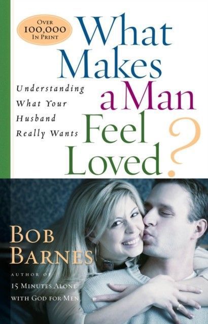 What Makes a Man Feel Loved main product photo