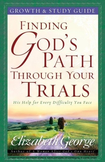 Finding God's Path Through Your Trials Growth and Study Guide main product photo