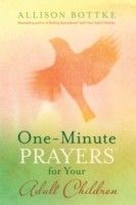 One-Minute Prayers(TM) for Your Adult Children