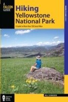 Hiking Yellowstone National Park