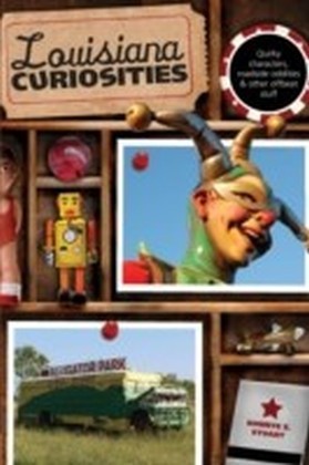 Louisiana Curiosities