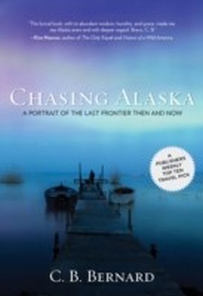 Chasing Alaska
