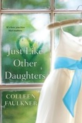 Just Like Other Daughters