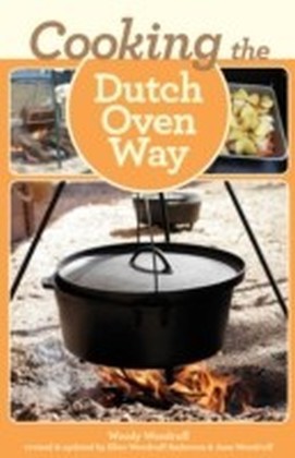 Cooking the Dutch Oven Way