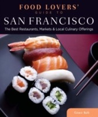 Food Lovers' Guide to(R) San Francisco