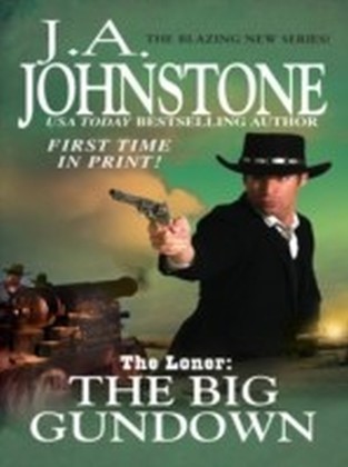 Loner: The Big Gundown