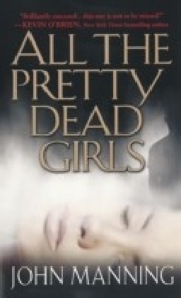All The Pretty Dead Girls