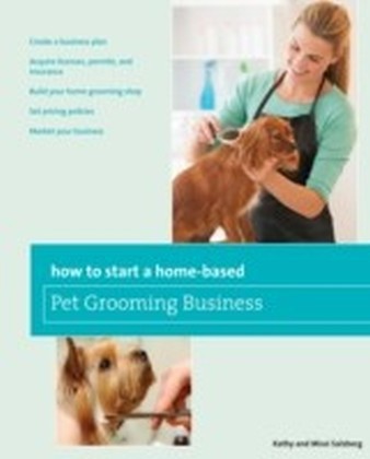 How to Start a Home-based Pet Grooming Business