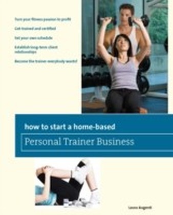 How to Start a Home-Based Personal Trainer Busines
