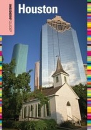 Insiders' Guide(R) to Houston