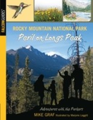 Rocky Mountain National Park: Peril on Longs Peak