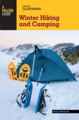 Basic Illustrated Winter Hiking and Camping
