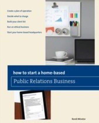 How to Start a Home-based Public Relations Business