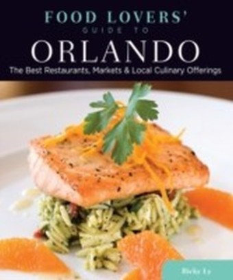 Food Lovers' Guide to(R) Orlando