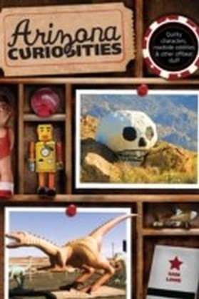 Arizona Curiosities