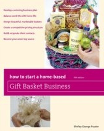 How to Start a Home-Based Gift Basket Business