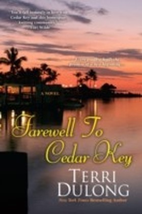 Farewell to Cedar Key