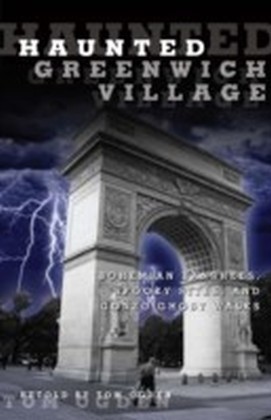 Haunted Greenwich Village