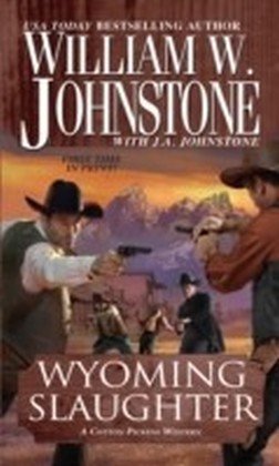 Wyoming Slaughter: A Cotton Pickens Western