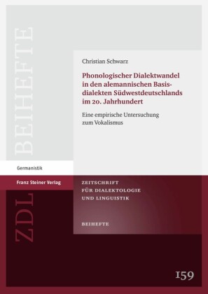 Phonologischer Dialektwandel in den alemannischen Basisdialekten Südwestdeutschlands im 20. Jahrhundert