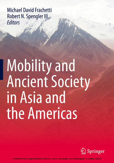Mobility and Ancient Society in Asia and the Americas main product photo
