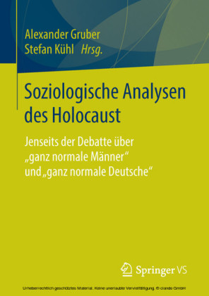 Soziologische Analysen des Holocaust