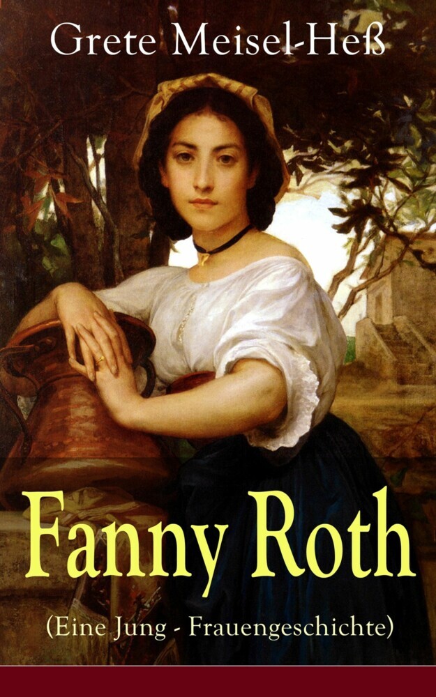 Fanny Roth (Eine Jung - Frauengeschichte) main product photo