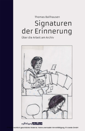 Signaturen der Erinnerung