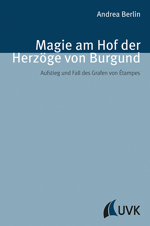 Magie am Hof der Herzöge von Burgund main product photo