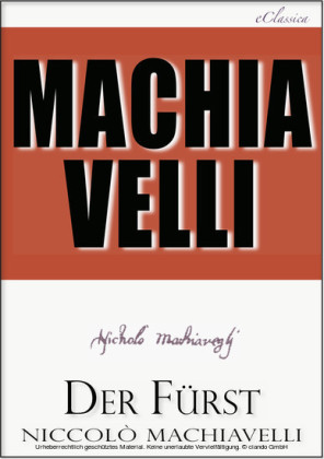 Machiavelli: Der Fürst