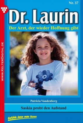 Dr. Laurin 37 - Arztroman