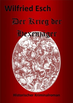 Der Krieg der Hexenjäger