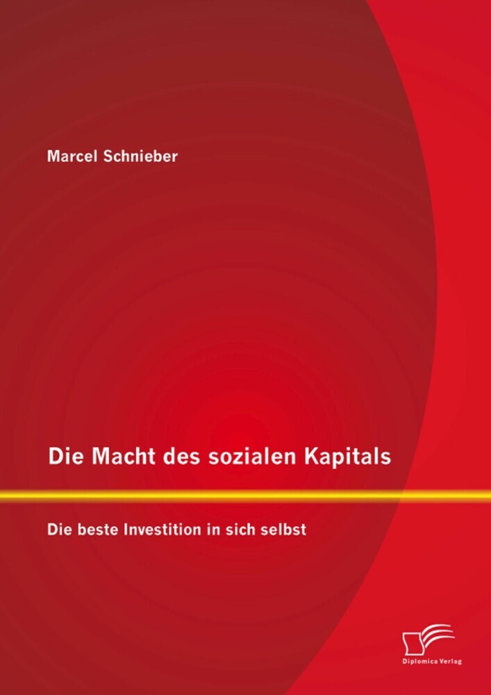 Die Macht des sozialen Kapitals: Die beste Investition in sich selbst main product photo